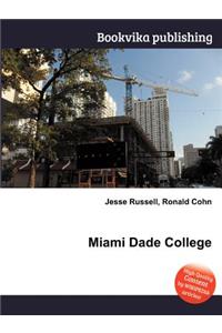 Miami Dade College