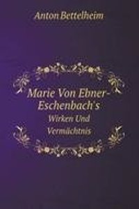Marie Von Ebner-Eschenbach's