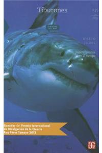 Tiburones. Supervivientes En El Tiempo