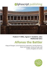 Alfonso the Battler