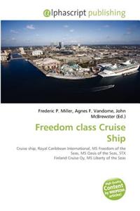 Freedom Class Cruise Ship