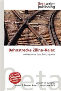 Bahnstrecke Ilina-Rajec