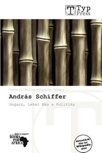 Andr S Schiffer