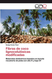 Fibras de coco lignocelulósicas modificadas