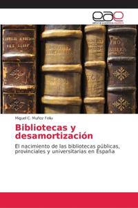 Bibliotecas y desamortización