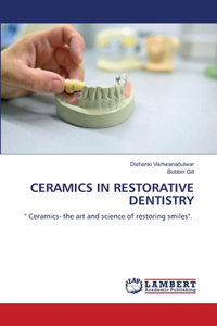 Ceramics in Restorative Dentistry