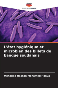 L'état hygiénique et microbien des billets de banque soudanais