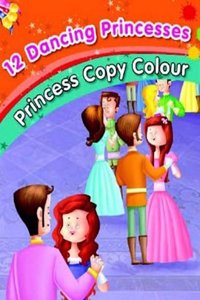 12 Dancing Princesses - Colouring Book