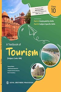 A Textbook of Tourism for Class X