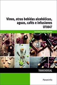 Vinos, otras bebidas alcoholicas, aguas, cafes e infusiones