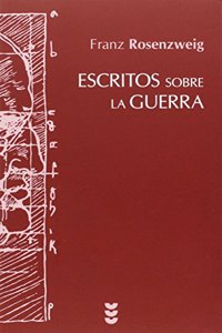 Escritos sobre la Guerra