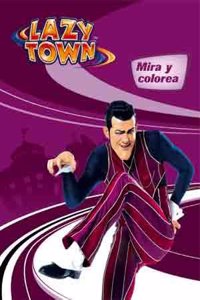 Lazy Town Mira Y Colorea