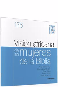 Vision africana de las mujeres de la Biblia: Cuaderno Biblico 176