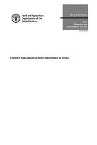 Fishery and Aquaculture Insurance in China