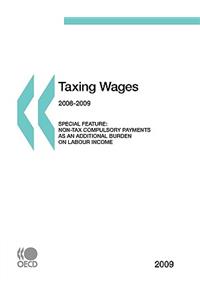 Taxing Wages 2009
