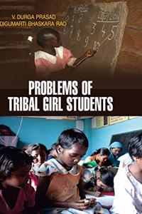 Problems of Tribal Girl Students