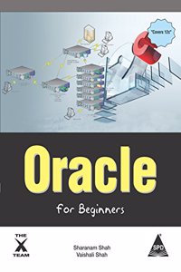 Oracle for Beginners (Covers 12c)
