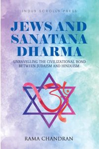 Jews and Sanatana Dharma: Unravelling Civilizational Bond Between Judaism and Hinduism