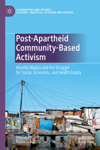 Post-Apartheid Community Activism