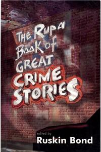 The Rupa Book of Great Crime Stories