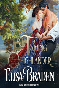 Taming of a Highlander Lib/E