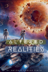 Altered Realities