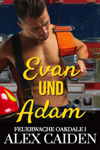 Evan und Adam