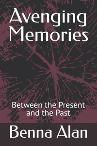 Avenging Memories