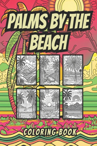 Palms By The Beach
