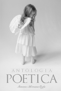 ANTOLOGIA POETICA di Simone Morana Cyla