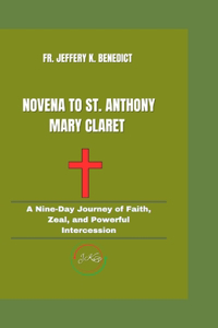 Novena to St. Anthony Mary Claret