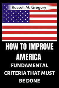 How to Improve America