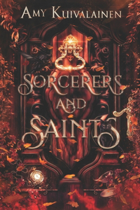 Sorcerers and Saints