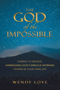 God of the impossible