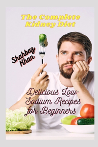 Complete Kidney Diet