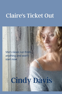 Claire's Ticket Out