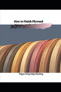 How tо Finish Plywood