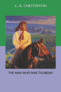 The Man Who Was Thursday