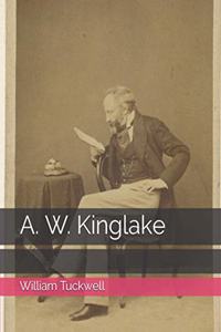 A. W. Kinglake