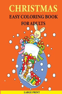 Christmas Easy Coloring Book For Adults