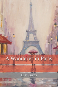 A Wanderer in Paris