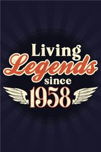 Living Legends Since 1958