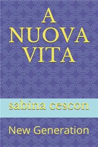 A Nuova Vita