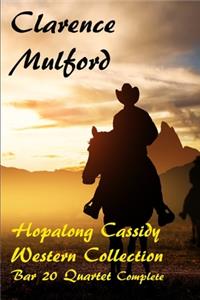 Hopalong Cassidy Western Collection Bar 20 Quartet Complete
