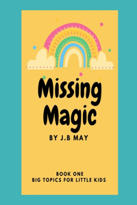 Missing Magic