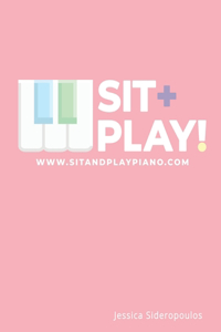 Sit+Play!: www.sitandplaypiano.com