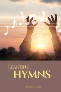 Beautiful hymns
