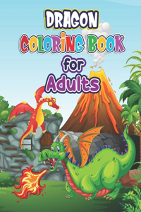 Dragon Coloring Book for Adults