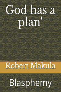 God has a plan'