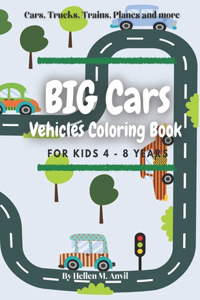 BIG CARS Vehicles Coloring Book for kids 4-8 years